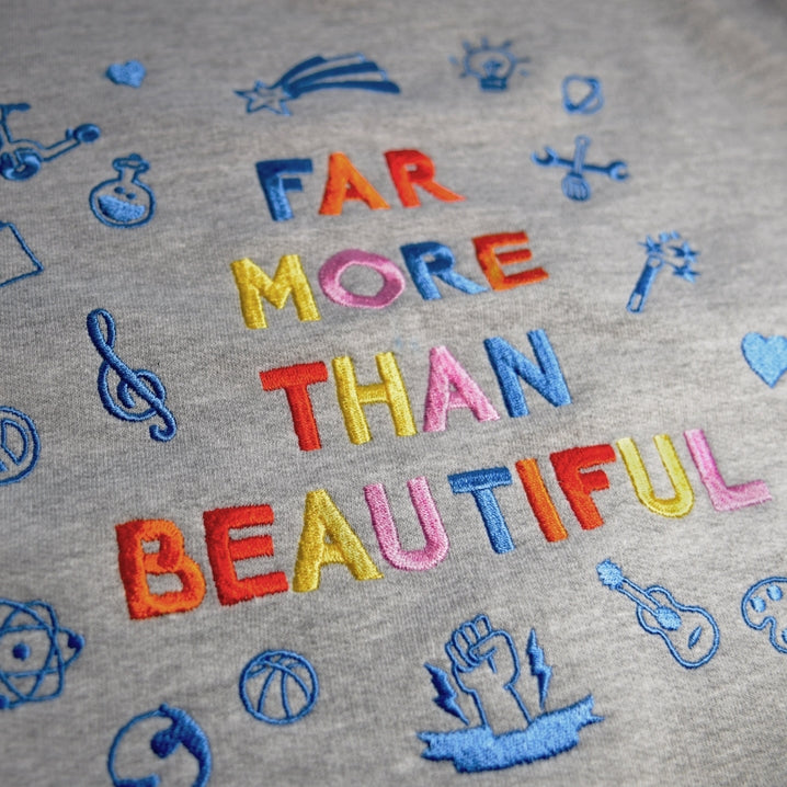 Boss Babs - FAR MORE THAN BEAUTIFUL Sweatshirt
